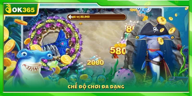 Nhiều chế độ chơi hấp dẫn